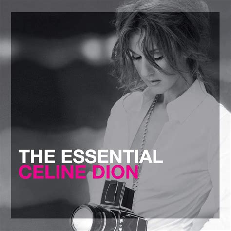 Celine Dion the essential